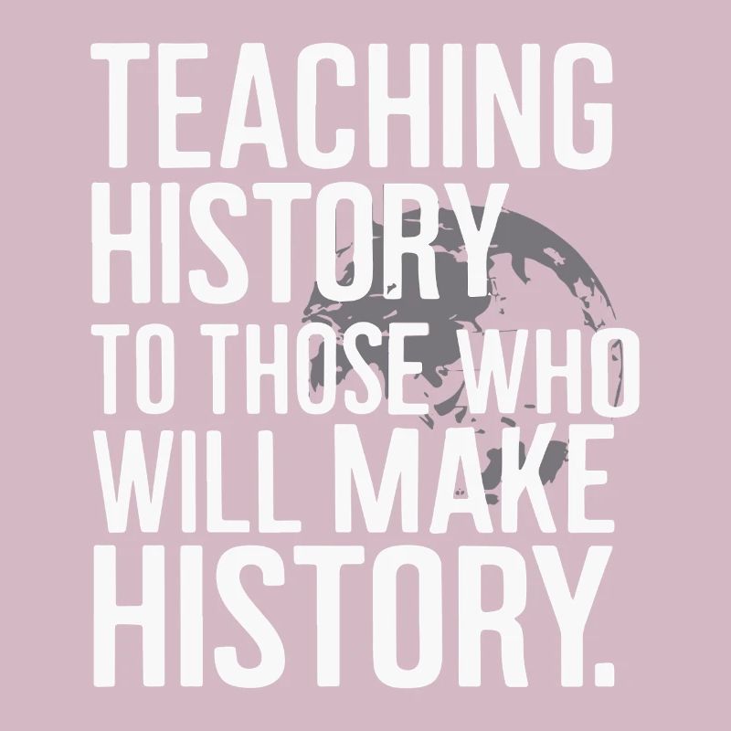 Teaching history, shaping the future
