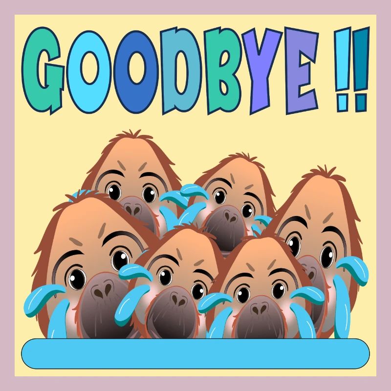 FAREWELL TEAM GOODBYE MONKEY