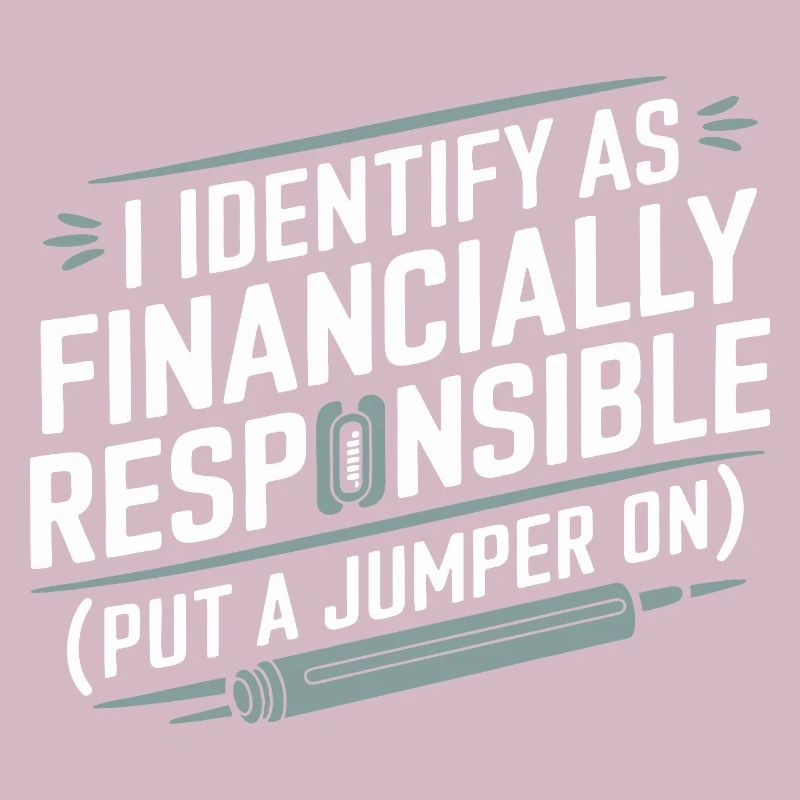 Financially Responsible Identity Tee