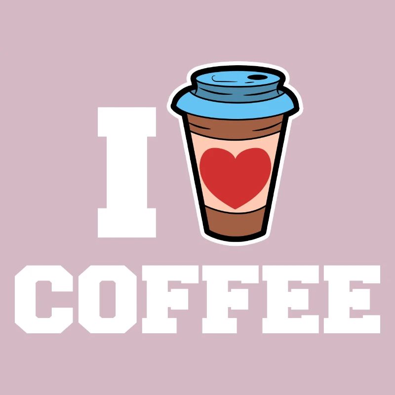 I love coffee drinking coffee lovers statement