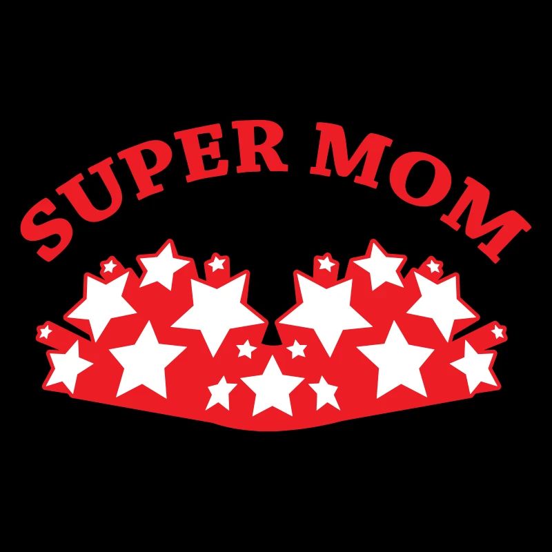 Super Mom - Muttertag