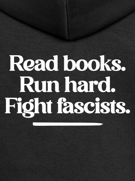 Lire des livres, courir dur, combattre les fascistes