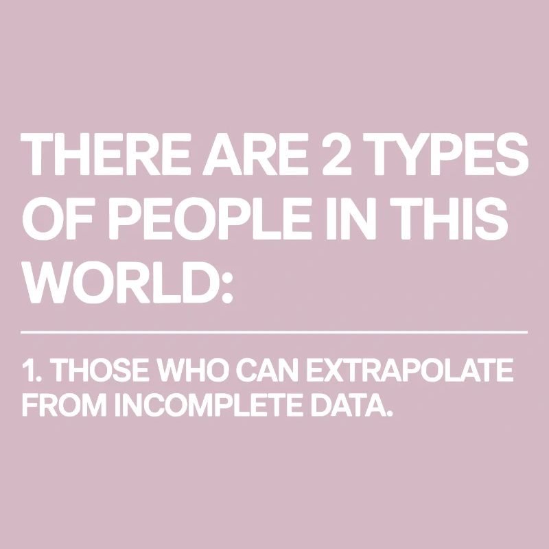 Statistics Analysis Data Science Extrapolation