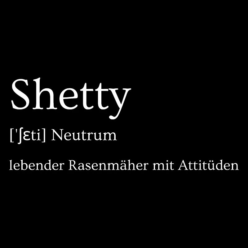 Shetty - lebender Rasenmäher mit Attitüden