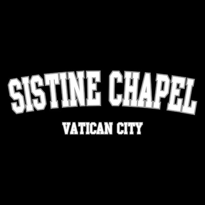 Sistine Chapel Vatican City Typography