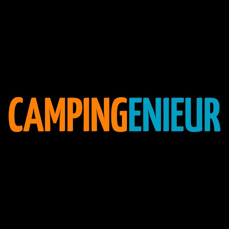Camping cool funny sayings humor engineer fan