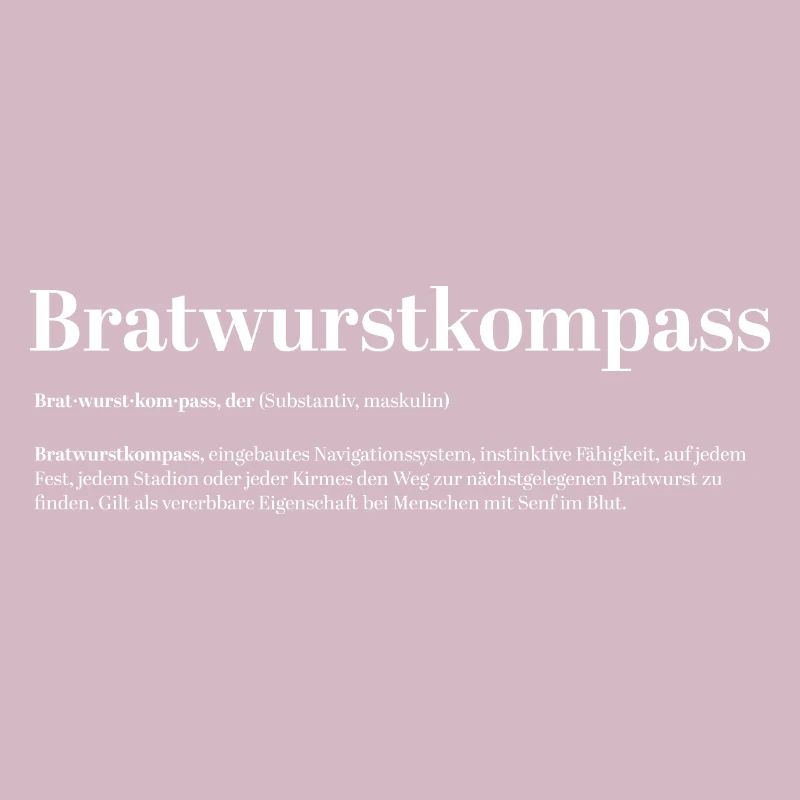 Bratwurstkompass Definition Spaß Fun lustig