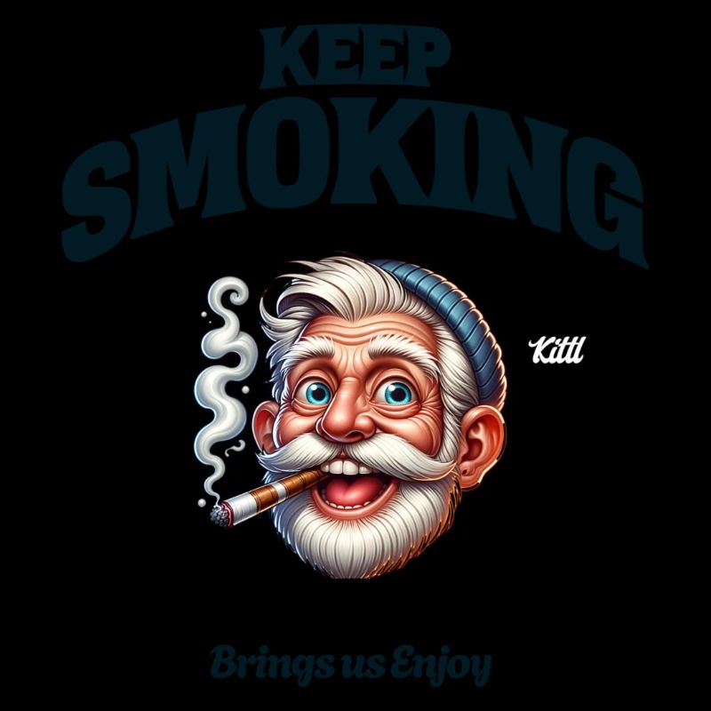 Keep Smoking