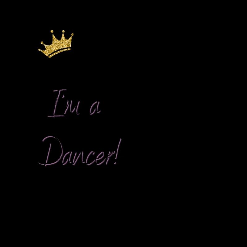 I´m not a Queen! I´m a dancer! Tanzen