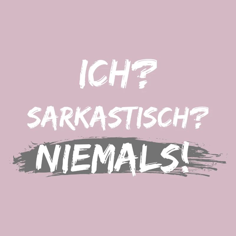 ich sarkastisch niemals spruch geschenk idee