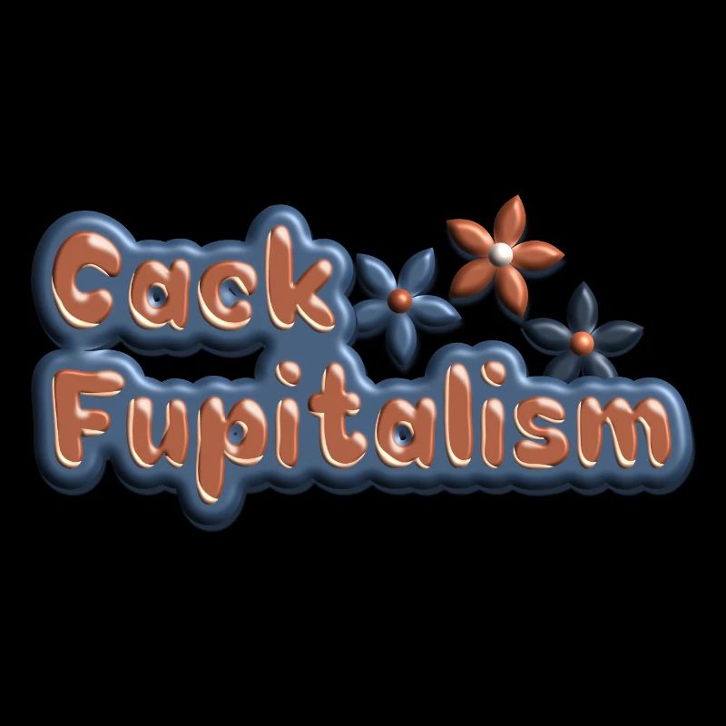 Fupitalisme de Cack