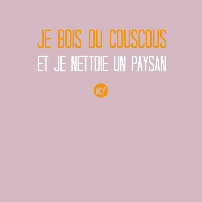 Ich trinke Couscous und putze einen Bauern
