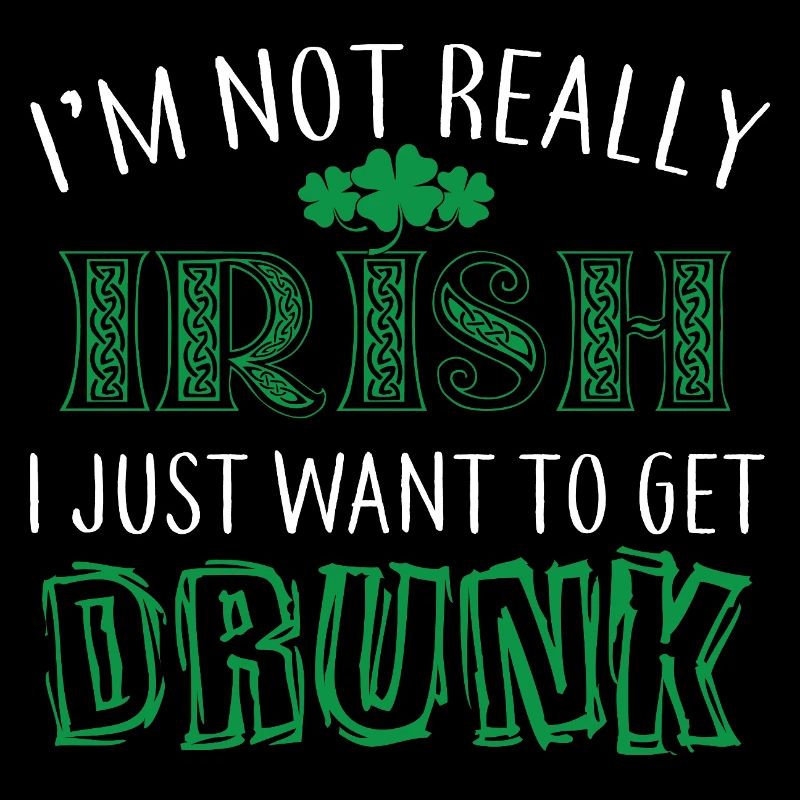 St. Patricks Day: Bin Nicht Wirklich Irisch, Will