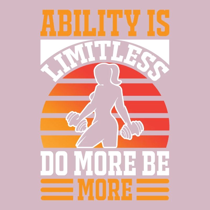 Ability is limitless Do more, be more -