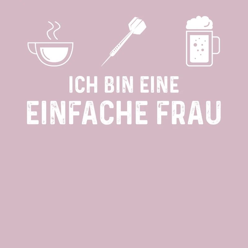 Ich Bin Eine Einefache Frau - Dart -
