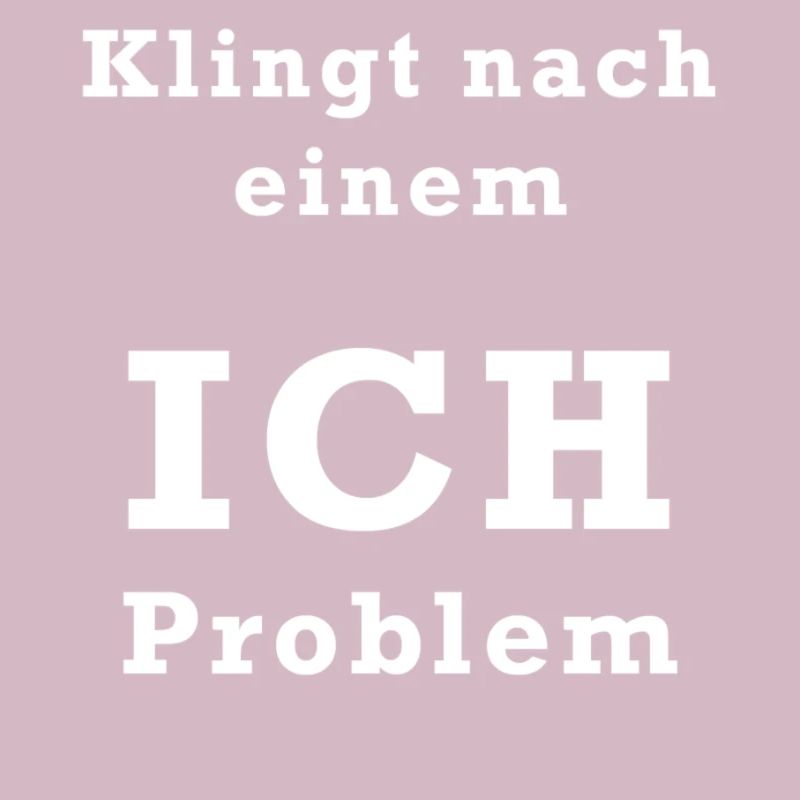 Ich Problem White