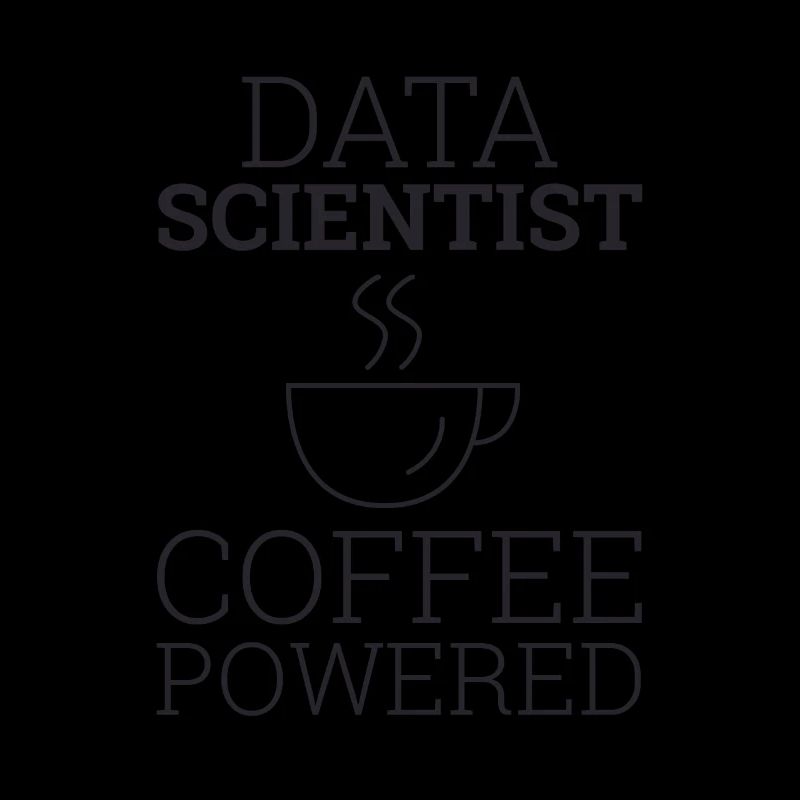 "Data Science" | Data Scientist