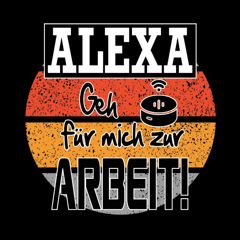 Sprüche Arbeit Beruf Alexa