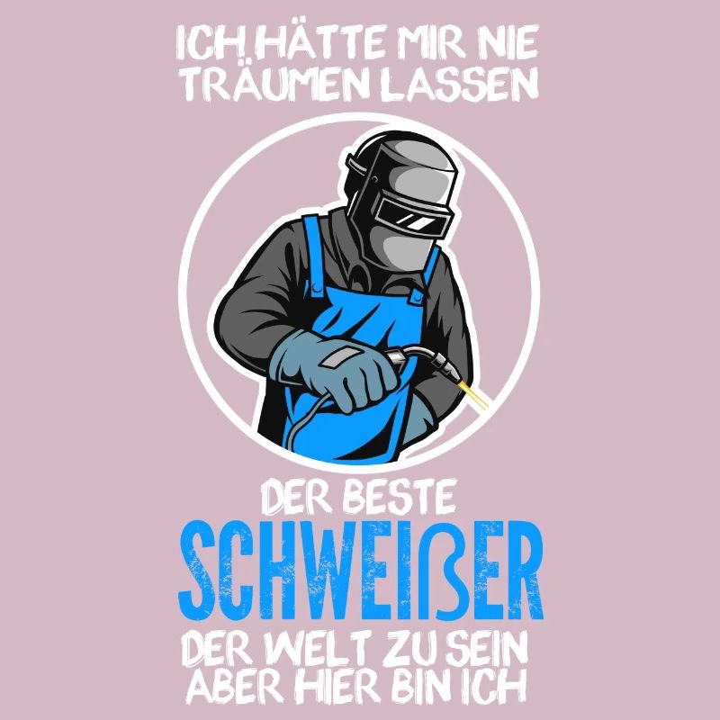 Schweißer Beruf Schweiß Geschenk