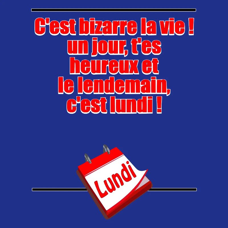 Demain c'est lundi