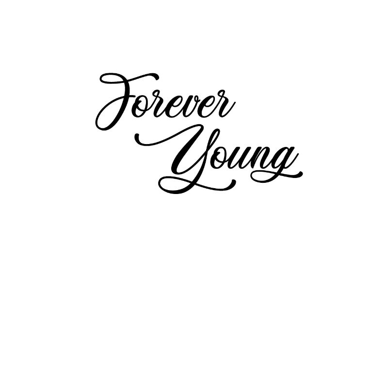 Forever Young - schwarz