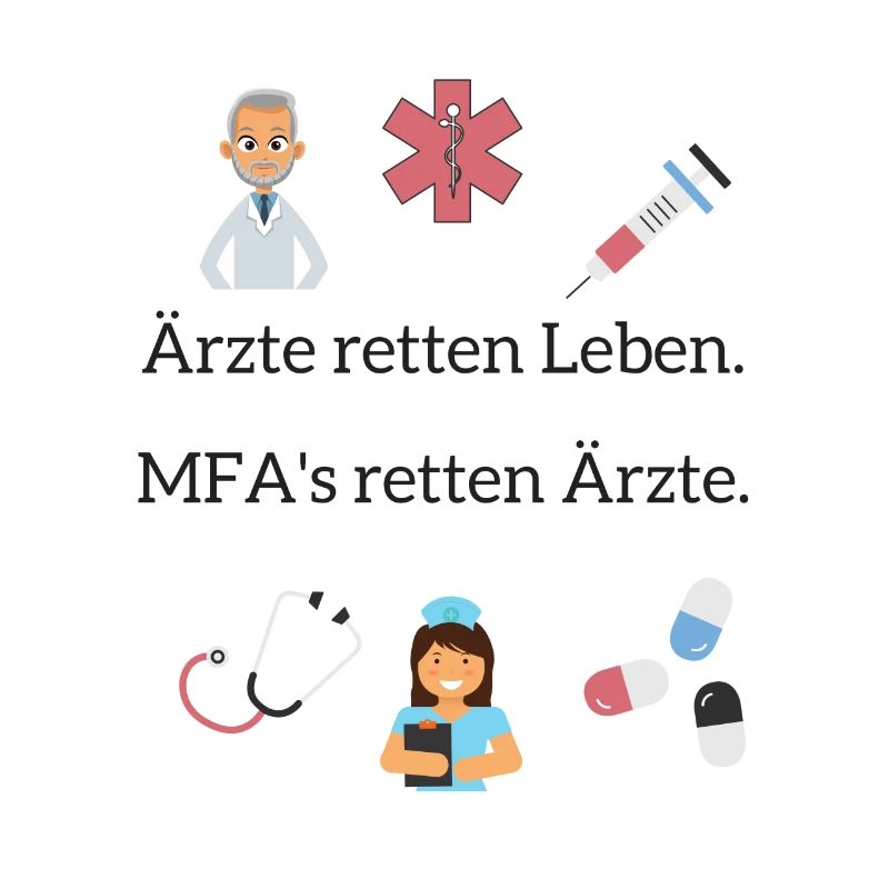 Doctors save lives. MFA's save doctors.