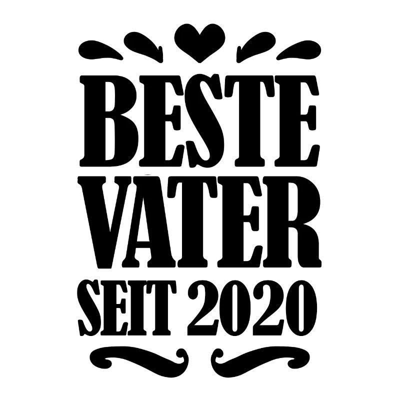 Bester Vater seit 2020
