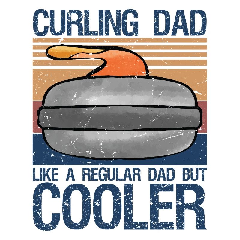 Curling Dad Like A Regular Dad But Cooler Retro