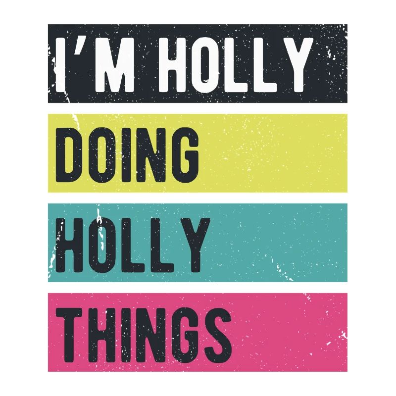 I’m Holly Doing Holly Things Retro Colors