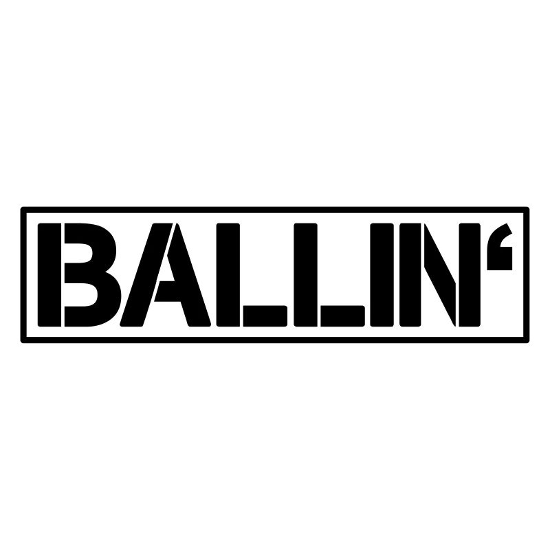 ballin