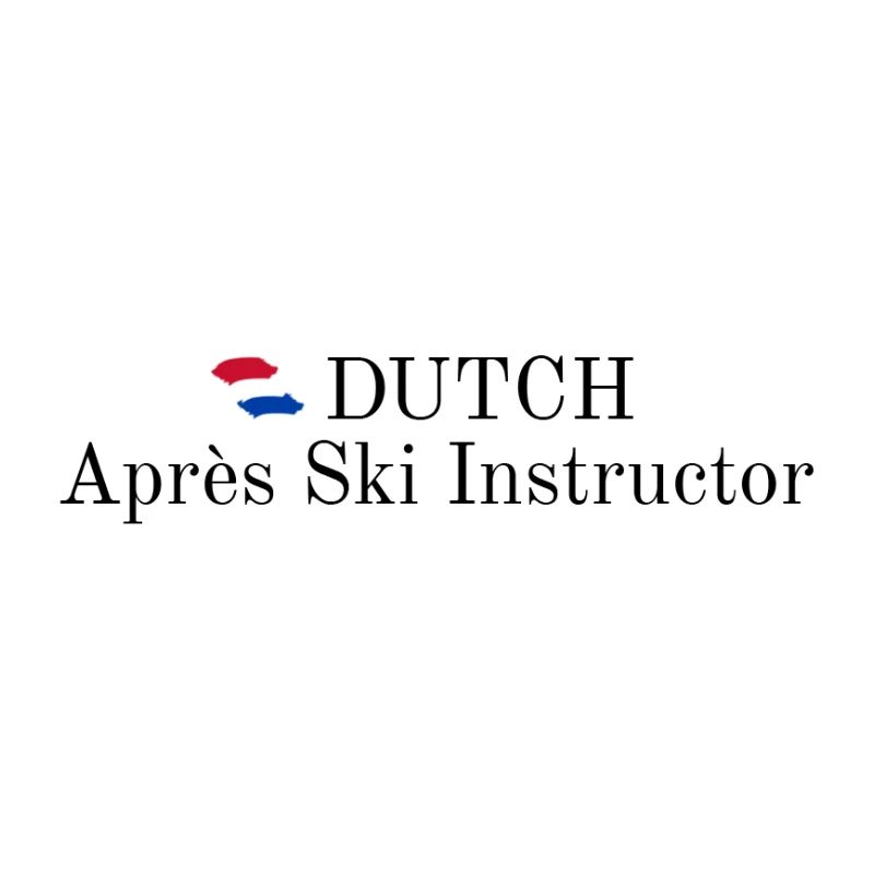 Dutch Apres Ski Instructor