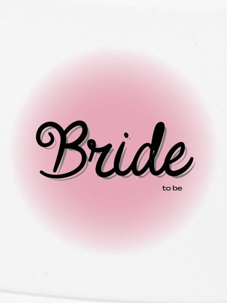 Bride to be
