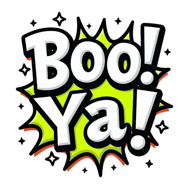 BOO YA! - Funny Halloween Comic Saying