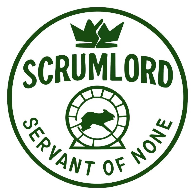 Scrumlord - Herrscher Ohne Diener
