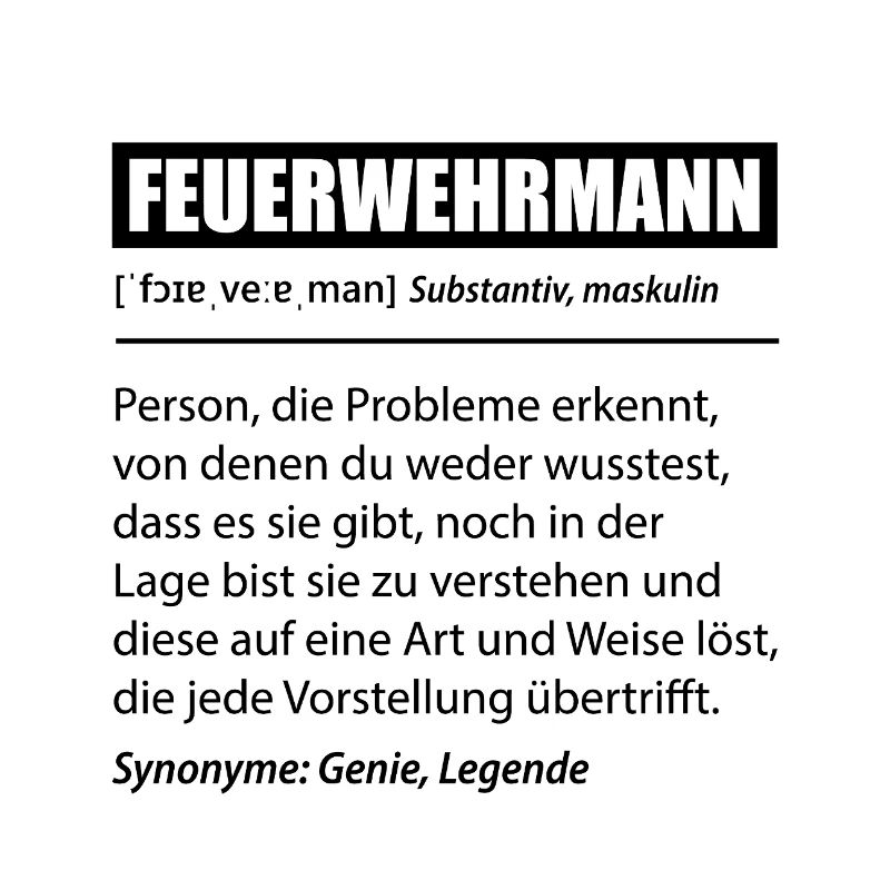 Feuerwehrmann Retter Helden Beruf Spruch Geschenk