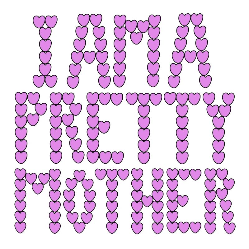 Ich bin eine hübsche Mutter, Typografie.
