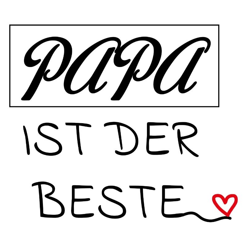 Papa ist der beste