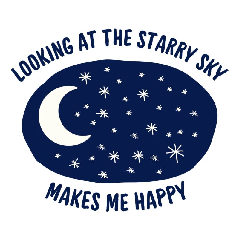 Quotes, The starry sky makes me happy