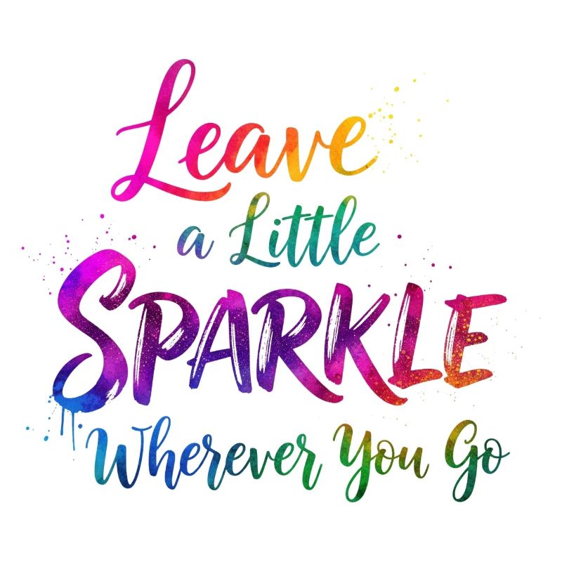 Rainbow Glitter Inspirational Quote Design