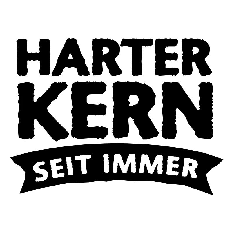harter kern seit immer 1c