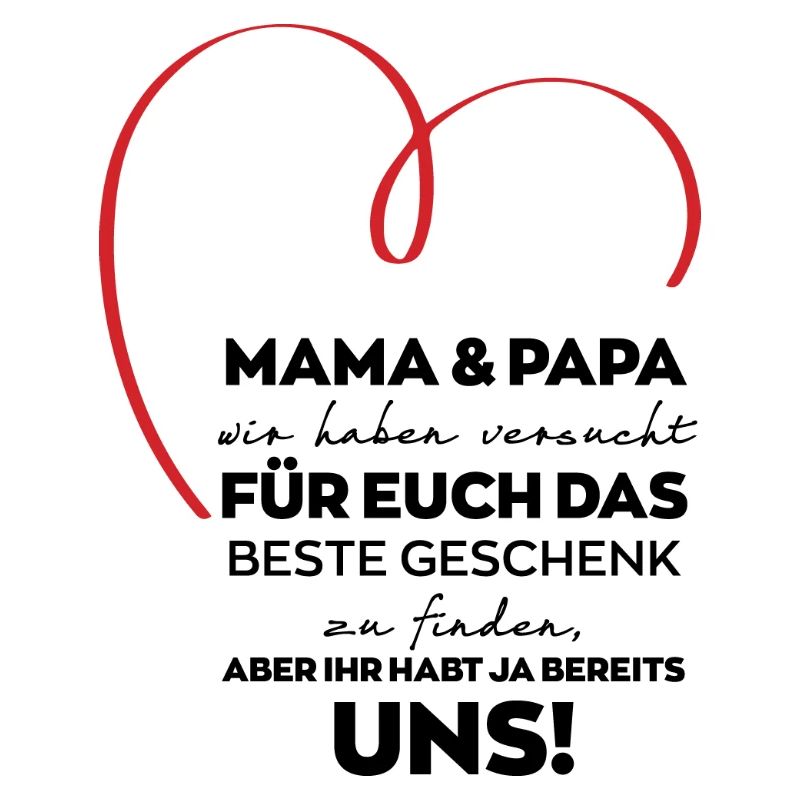 Mama Papa Eltern lustiges Geschenk