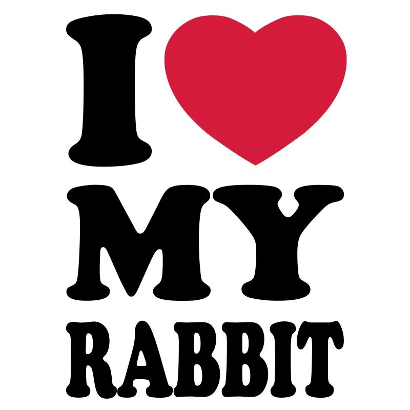 I love my rabbit