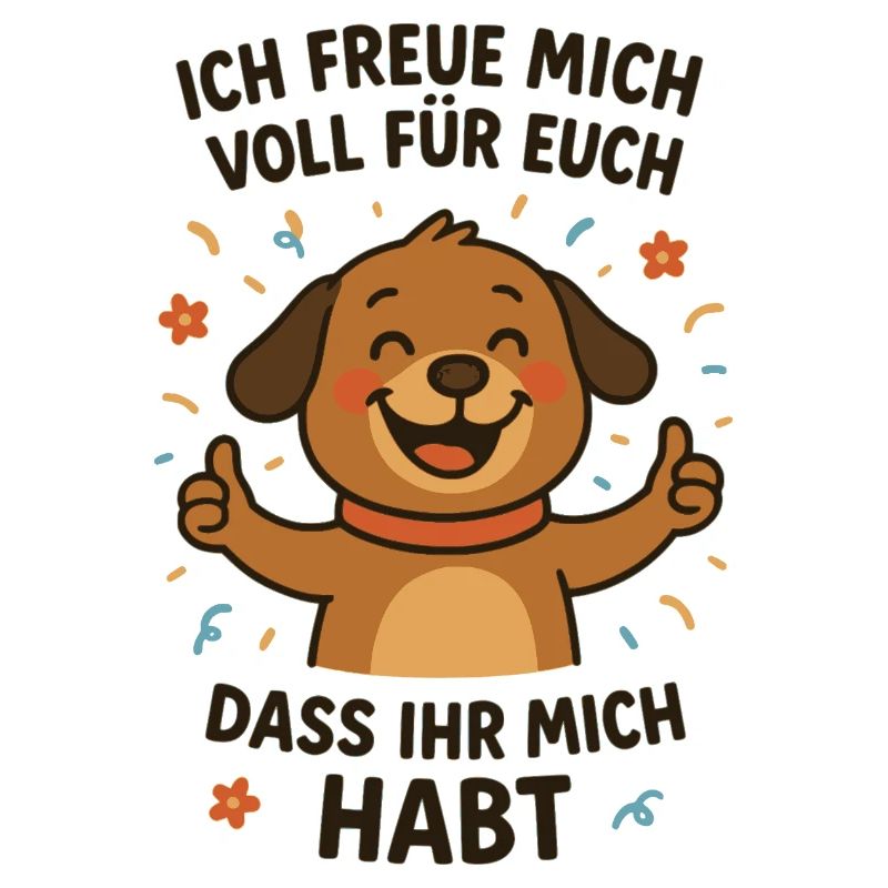 Cheerful dog with message