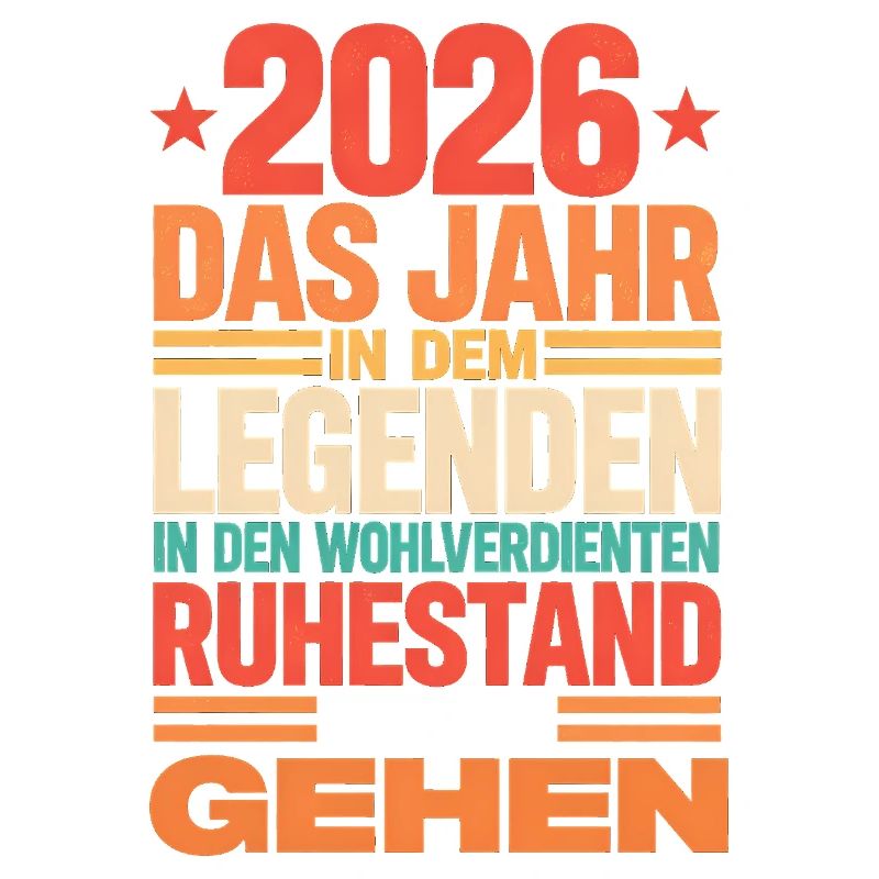 2026 Legend Retirement – Retraité Retraité Geschen