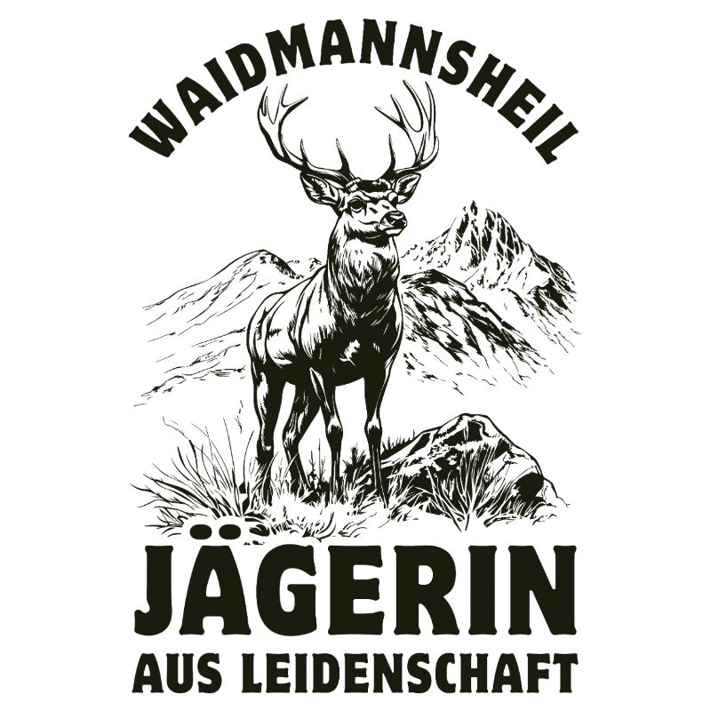 Waidmannsheil - Jägerin aus Leidenschaft