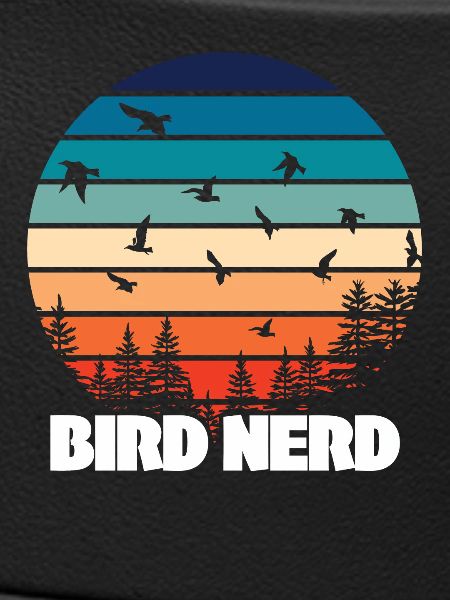 Birding Bird Nerd