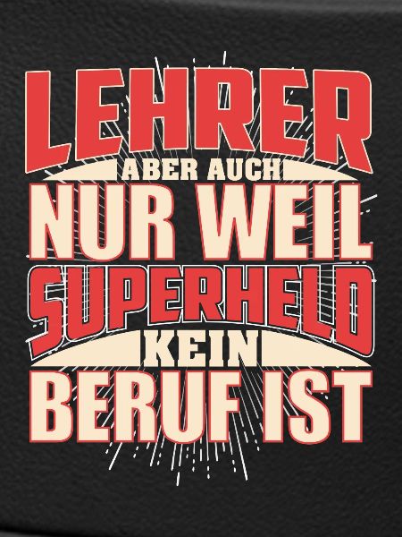 Lehrer Superheld
