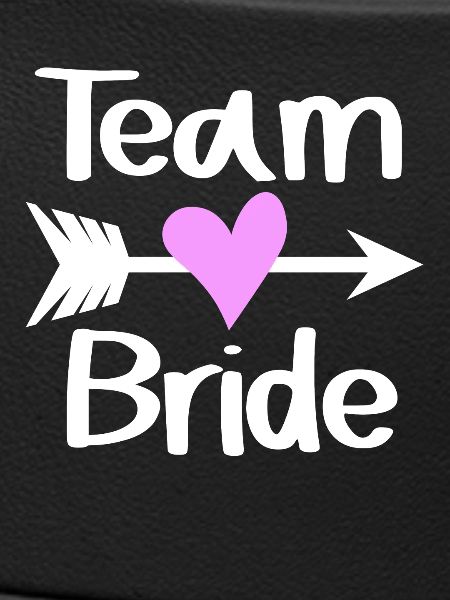 Team Bride