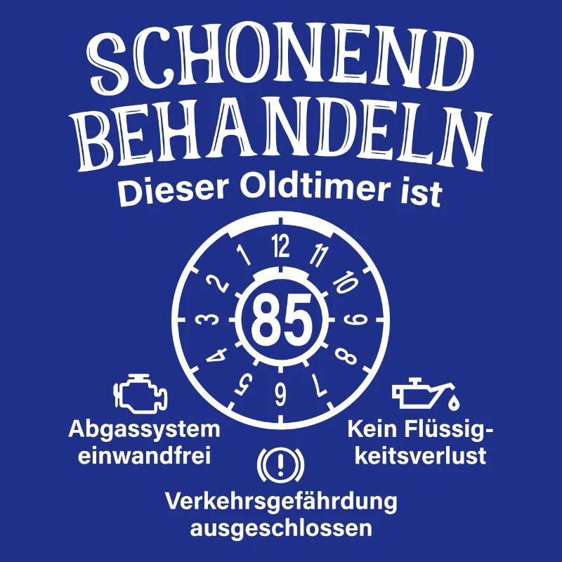 85. Geburtstag Schonend Behandeln Oldtimer Ist 85
