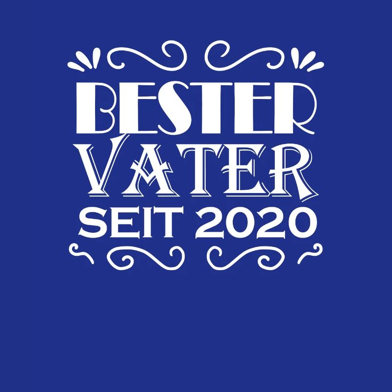 Bester Vater seit 2020
